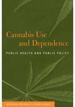 Cannabis Use and Dependence