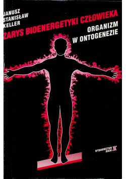 Zarys bioenergetyki człowieka