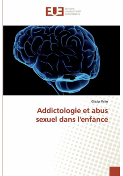 Addictologie et abus sexuel dans l'enfance