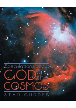 Speculations about God and the Cosmos
