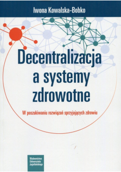 Decentralizacja a systemy zdrowotne
