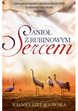 Anioł z rubinowym sercem