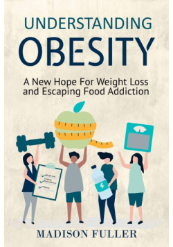 Understanding Obesity