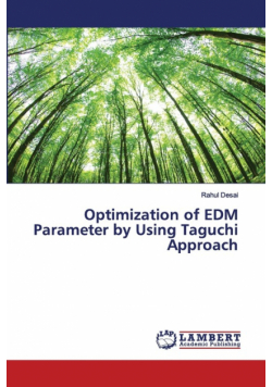 Optimization of EDM Parameter by Using Taguchi Approach