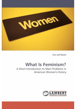What Is Feminism?