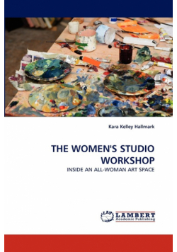The Women's Studio Workshop