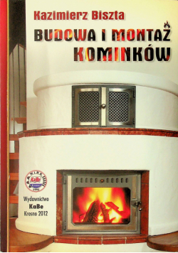 Budowa i montaż kominków