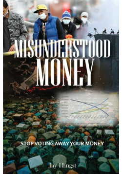 Misunderstood Money