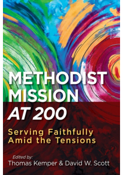 Methodist Mission at 200