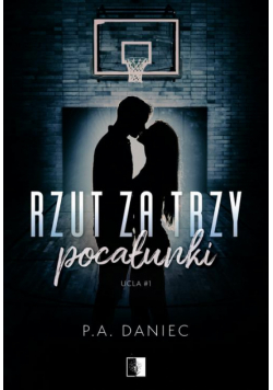 Rzut za trzy pocałunki