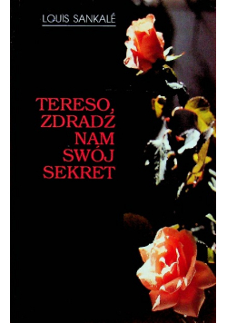 Tereso zdradź nam swój sekret