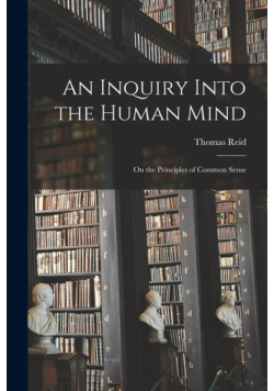 An Inquiry Into the Human Mind