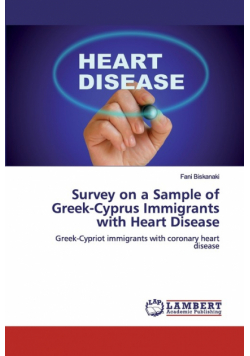 Survey on a Sample of Greek-Cyprus Immigrants with Heart Disease