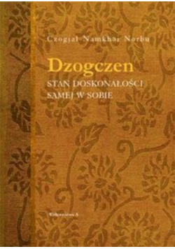 Dzogczen stan doskonałości samej w sobie