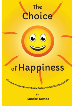 The Choice of Happiness