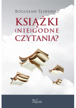 KSIĄŻKI (nie) godne czytania