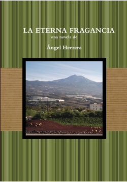 La eterna fragancia