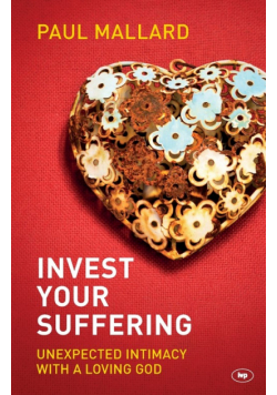 Invest Your Suffering