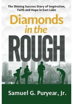 Diamonds in the Rough