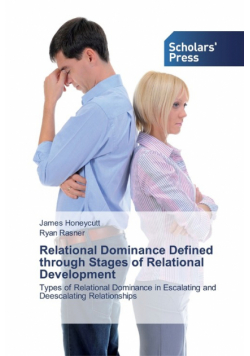 Relational Dominance Defined through Stages of Relational Development