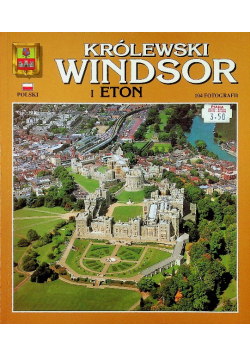 Królewski Windsor i Eton