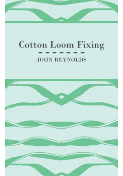 Cotton Loom Fixing