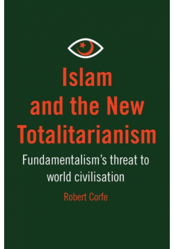 Islam and The New Totalitarianism