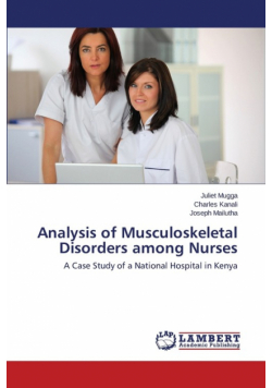 Analysis of Musculoskeletal Disorders among Nurses