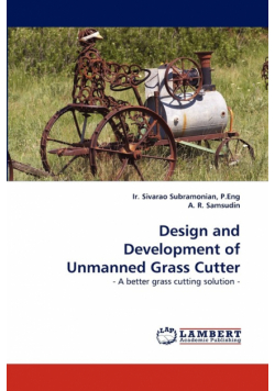 Design and Development of Unmanned Grass Cutter