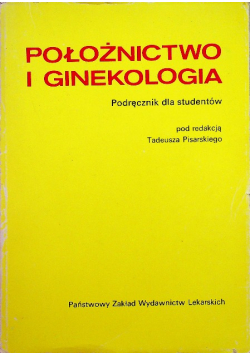 Położnictwo i ginekologia podręcznik dla studentów