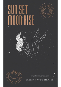 Sun Set Moon Rise
