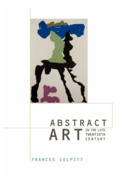 Abstract Art in the Late Twentieth Century