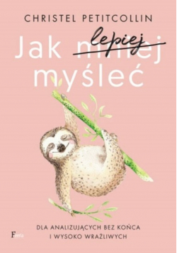 Jak lepiej myśleć