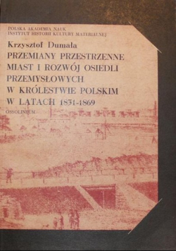 Przemiany przestrzenne miast i rozwój osiedli