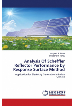 Analysis Of Scheffler Reflector Performance by Response Surface Method