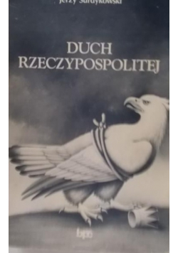 Duch Rzeczypospolitej Autograf autora