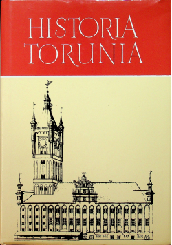 Historia Torunia Tom II część III
