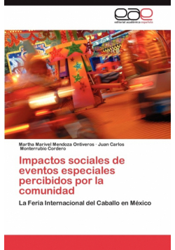 Impactos Sociales de Eventos Especiales Percibidos Por La Comunidad