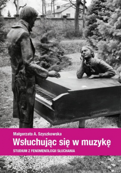 Wsłuchując się w muzykę Fenomenologia