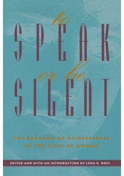 To Speak or Be Silent