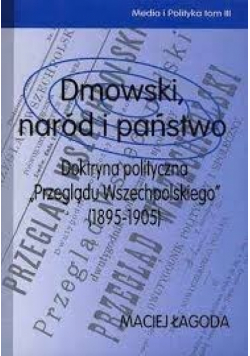 Dmowski naród i państwo