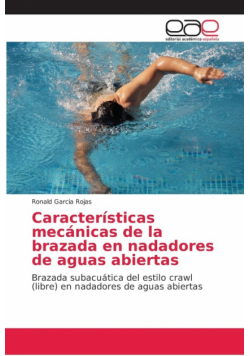Características mecánicas de la brazada en nadadores de aguas abiertas