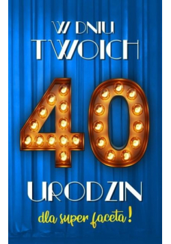 Karnet Urodziny 40 męskie 2K - 021