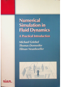 Numerical Simulation in Fluid Dynamics