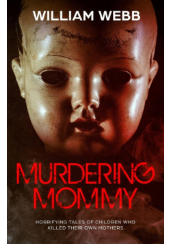 Murdering Mommy