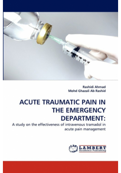 Acute Traumatic Pain In The Emergency Department