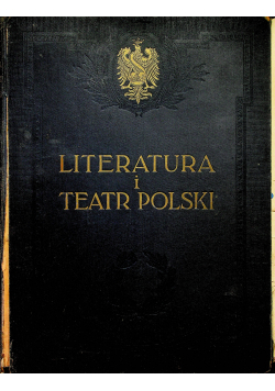 Historja Literatury polskiej Dzieje teatru w Polsce 1930 r.