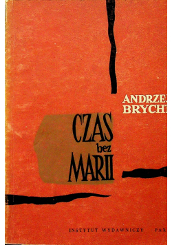 Czas bez Marii