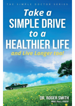 Take a Simple Drive to a Healthier Life