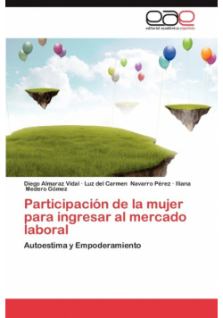 Participacion de La Mujer Para Ingresar Al Mercado Laboral